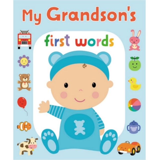 First Words Grandson, Board book Book