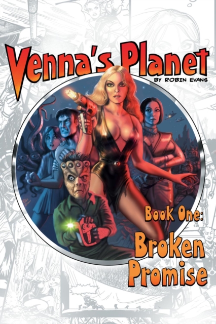 Venna's Planet Book One : Broken Promise, PDF eBook