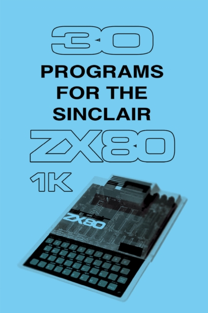 30 Programs for the Sinclair ZX80, PDF eBook