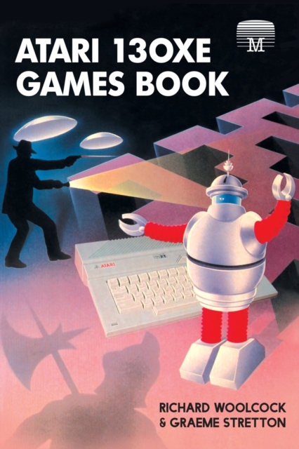 Atari 130XE Games Book, Paperback / softback Book