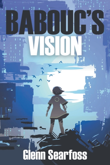 Babouc's Vision, Paperback / softback Book