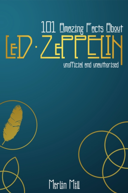 101 Amazing Facts about Led Zeppelin, EPUB eBook