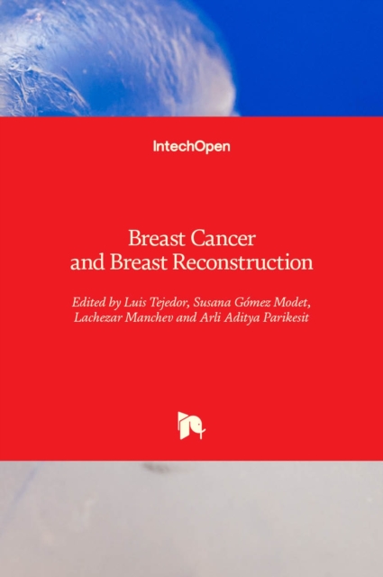 Breast Cancer and Breast Reconstruction, Hardback Book