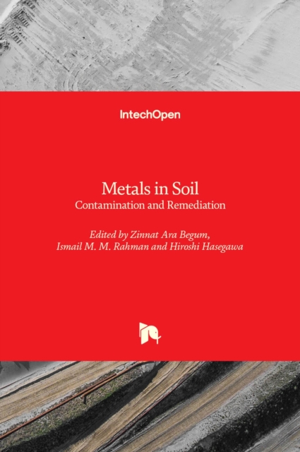 Metals in Soil : Contamination and Remediation, Hardback Book