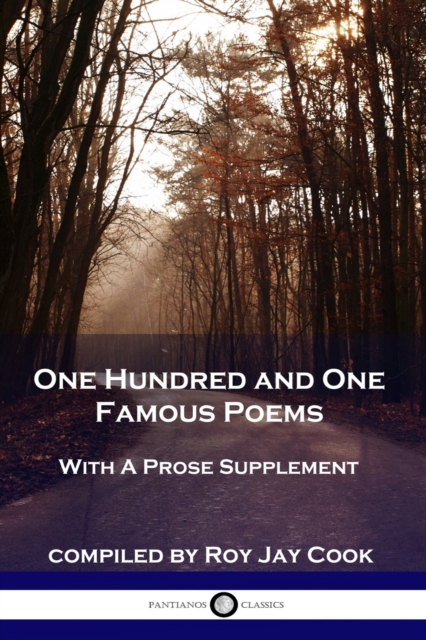 One Hundred and One Famous Poems : With A Prose Supplement, Paperback / softback Book