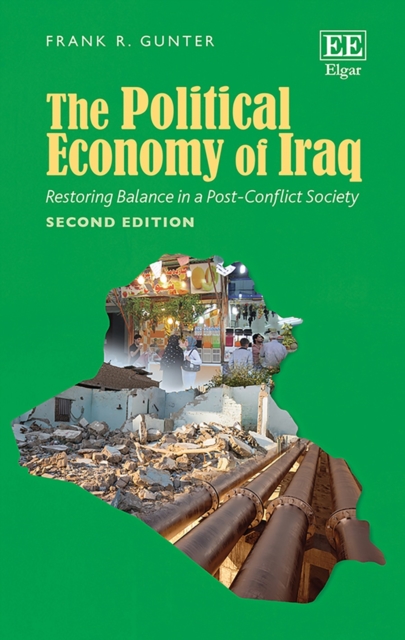 Political Economy of Iraq : Restoring Balance in a Post-Conflict Society, PDF eBook