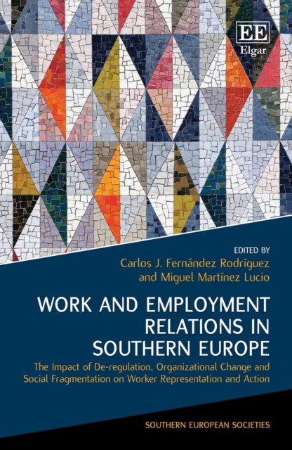 Work and Employment Relations in Southern Europe, PDF eBook