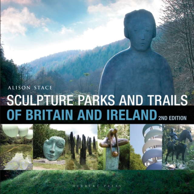 Sculpture Parks and Trails of Britain & Ireland, EPUB eBook