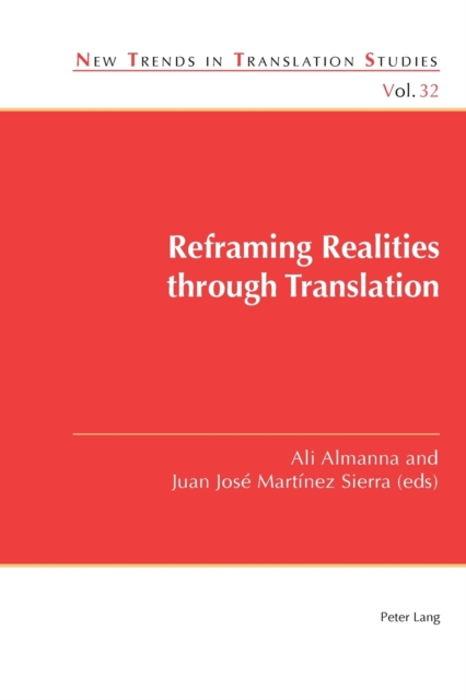 Reframing Realities through Translation, Paperback / softback Book