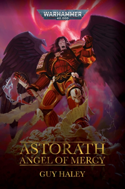Astorath: Angel of Mercy, Hardback Book