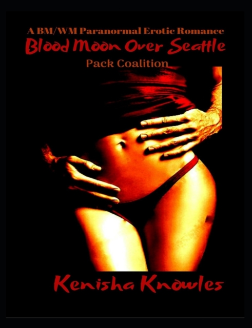 Blood Moon Over Seattle, Paperback / softback Book