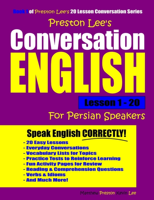 Preston Lee's Conversation English For Persian Speakers Lesson 1 - 20, Paperback / softback Book