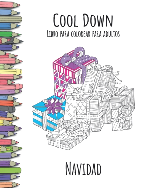 Cool Down - Libro para colorear para adultos : Navidad, Paperback / softback Book
