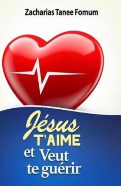 Jesus T'aime et Veut te Guerir, Paperback / softback Book