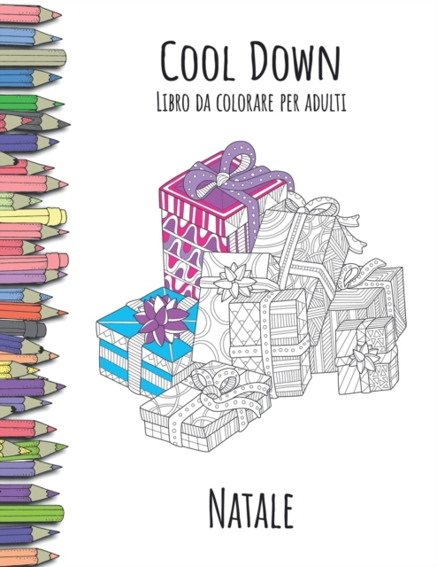 Cool Down - Libro da colorare per adulti : Natale, Paperback / softback Book
