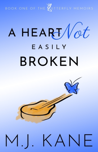 A Heart Not Easily Broken, Paperback / softback Book