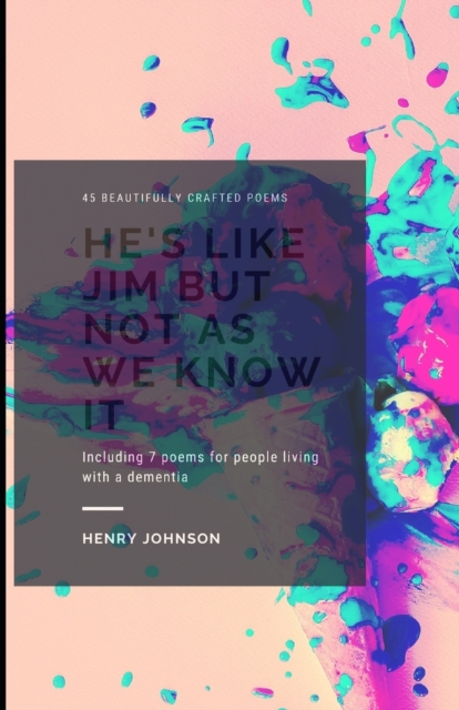He's Like Jim But Not As We Know It, Paperback / softback Book