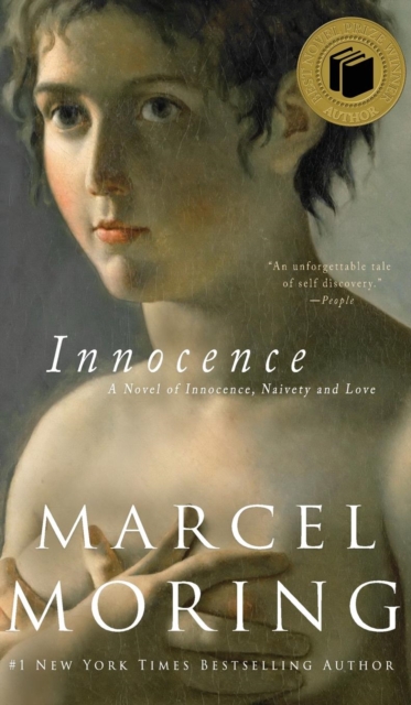Innocence : A Novel of Innocence, Naivety and Love, Hardback Book