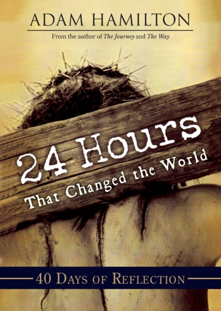 24 Hours That Changed the World, Paperback / softback Book