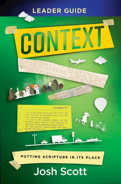Context Leader Guide : Putting Scripture in Its Place, EPUB eBook