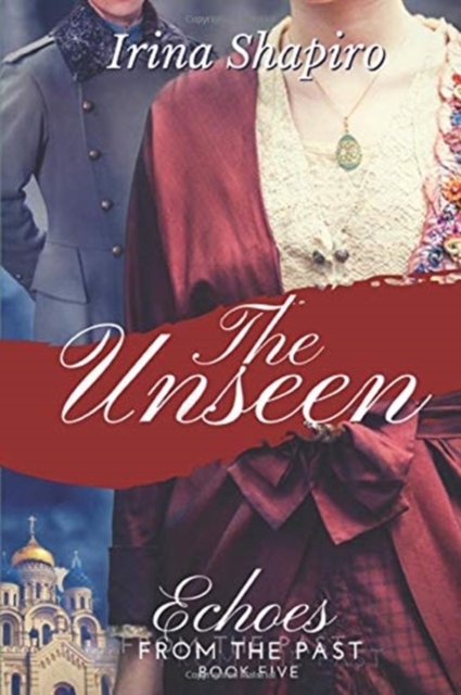 The Unseen (Echoes from the Past Book 5), Paperback / softback Book