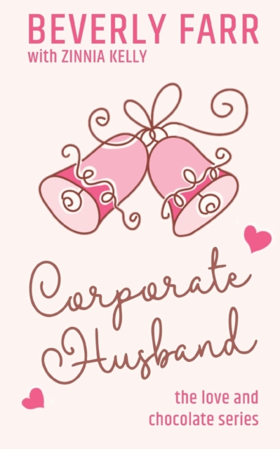 Corporate Husband : A Clean Billionaire Romance, Paperback / softback Book