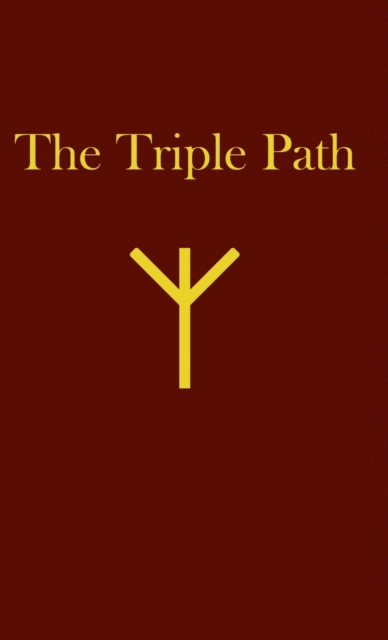 The Triple Path, Hardback Book