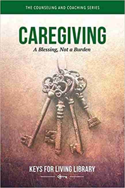 Keys for Living: Caregiving, Paperback / softback Book