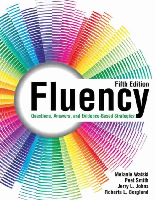 Fluency: Questions, Answers, and Evidence-Based Strategies, Paperback / softback Book