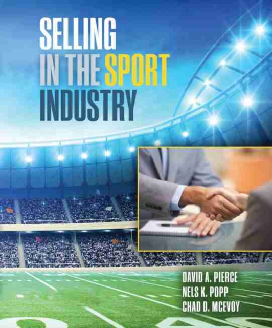 Selling in the Sport Industry, Paperback / softback Book