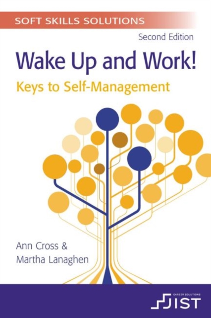 Soft Skills Solutions : Wake Up and Work! Keys to Self-Management (Print booklet, pack of 10), Paperback / softback Book