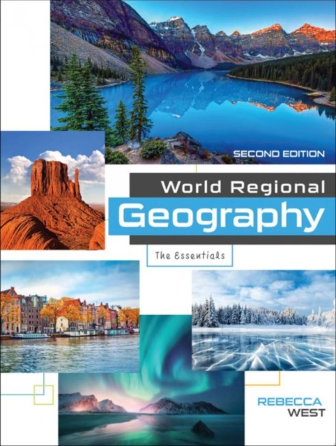 World Regional Geography : The Essentials, Paperback / softback Book