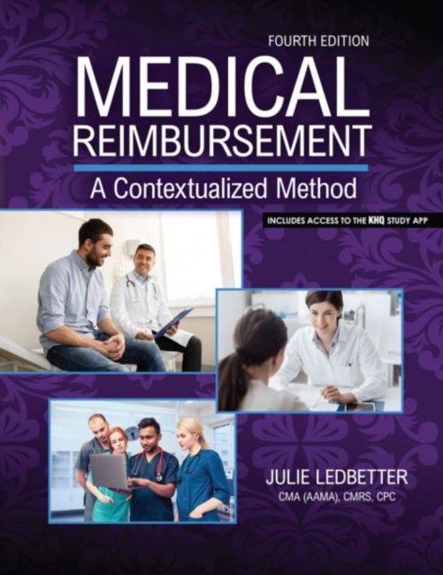 Medical Reimbursement : A Contextualized Method, Paperback / softback Book