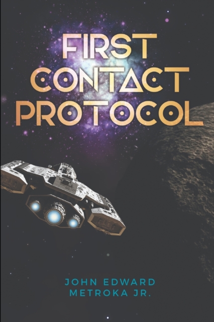 First-Contact Protocol, Paperback / softback Book