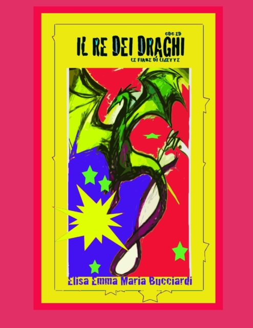 Il Re dei draghi, Paperback / softback Book