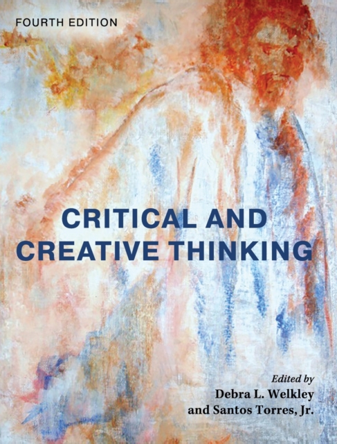 Critical and Creative Thinking, Hardback Book