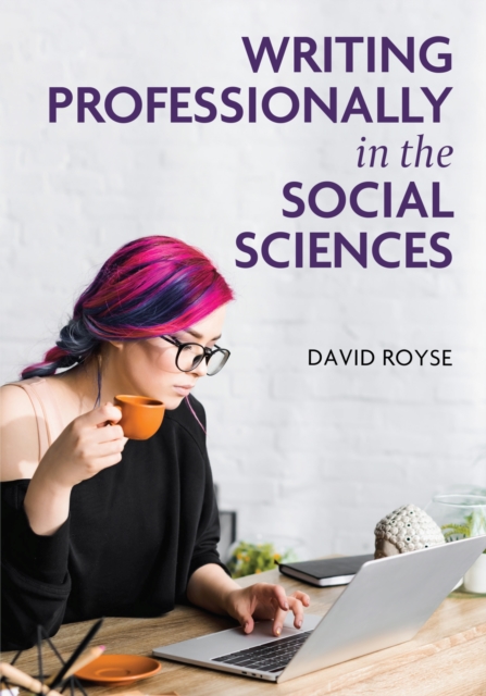 Writing Professionally in the Social Sciences, Paperback / softback Book