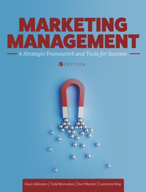 Marketing Management : A Strategic Framework and Tools for Success, Hardback Book