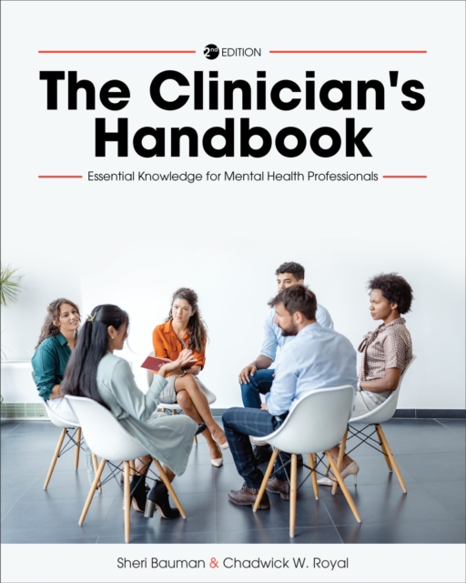 The Clinician's Handbook : Essential Knowledge for Mental Health Professionals, Paperback / softback Book
