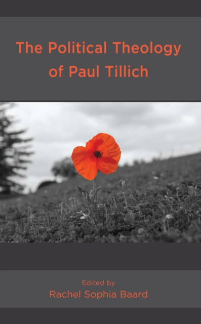 The Political Theology of Paul Tillich, Hardback Book