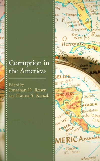 Corruption in the Americas, Hardback Book