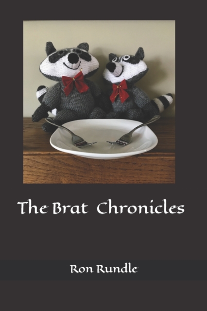 The Brat Chronicles, Paperback / softback Book