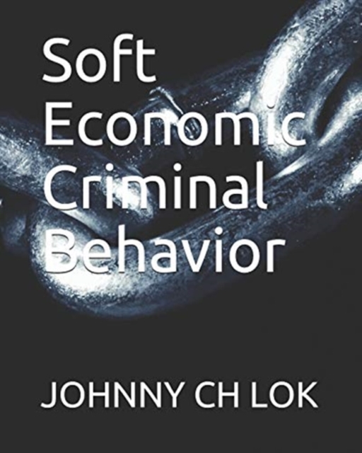 Soft Economic Criminal Behavior, Paperback / softback Book