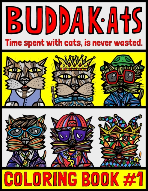 The BuddaKats : Coloring Book #1, Paperback / softback Book