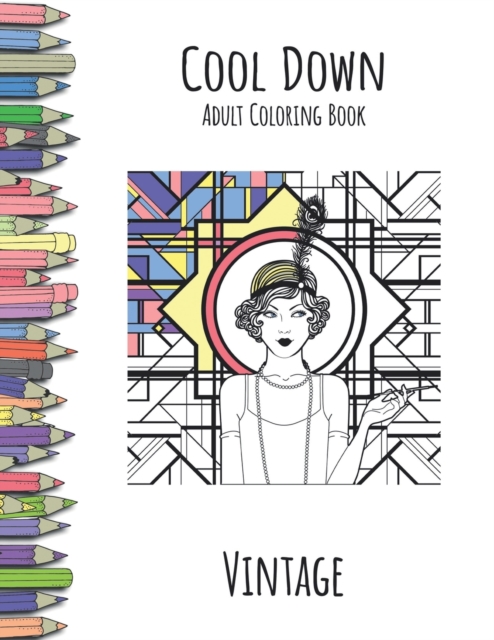Cool Down - Adult Coloring Book : Vintage, Paperback / softback Book