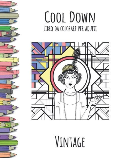 Cool Down - Libro da colorare per adulti : Vintage, Paperback / softback Book