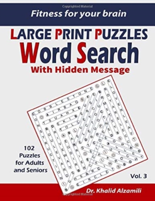 Fitness for your brain : Word Search With Hidden Message: Train your brain anywhere, anytime! - 102 Puzzles for Adults and Seniors, Paperback / softback Book