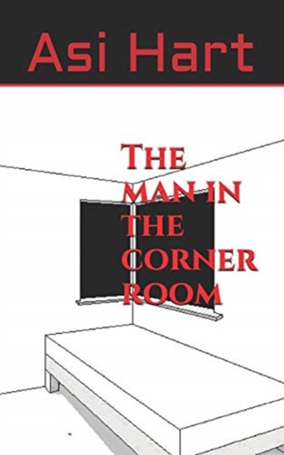 The man in the corner room, Paperback / softback Book