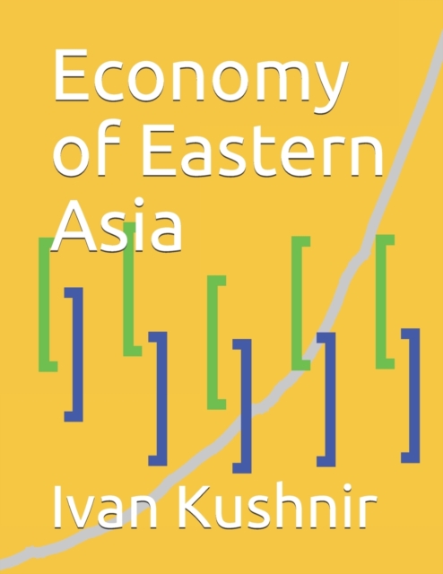 Economy of Eastern Asia, Paperback / softback Book