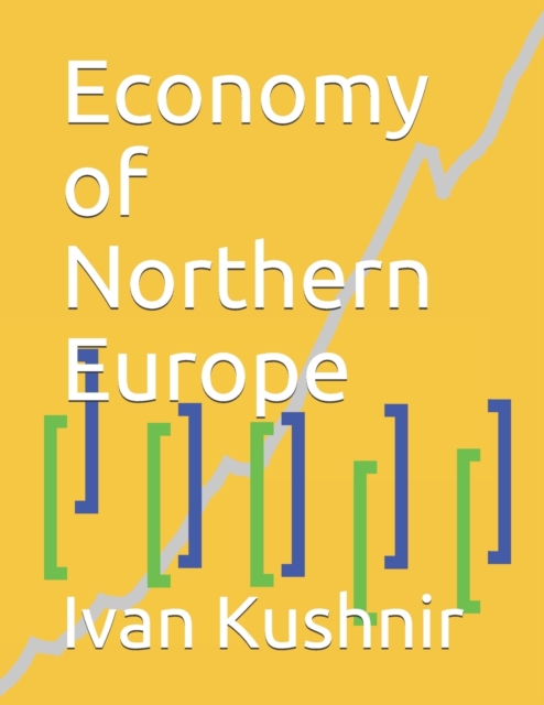 Economy of Northern Europe, Paperback / softback Book